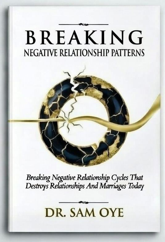 BREAKING NEGATIVE RELATIONSHIP PATTERNS